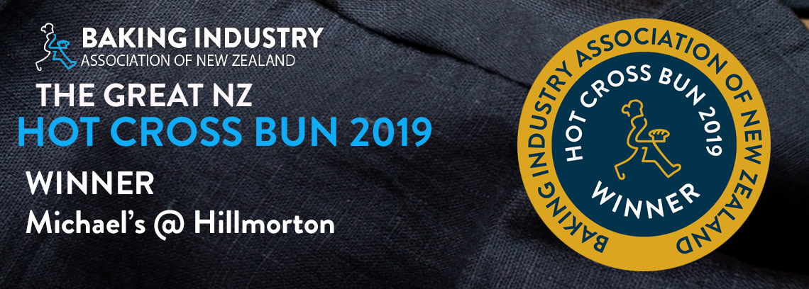 Baking Industry Association of New Zealand — The Great NZ Hot Cross Bun 2019 Winner: Michael's @ Hillmorton